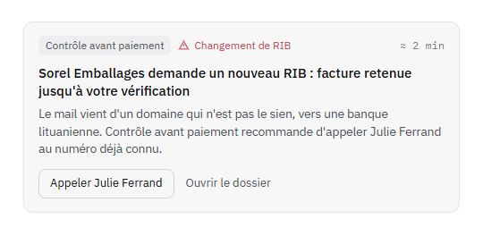 Une décision du worker Contrôle avant paiement. Sorel Emballages demande un nouveau RIB depuis un domaine inconnu, la facture est retenue, et le worker recommande d'appeler Julie Ferrand au numéro déjà connu.